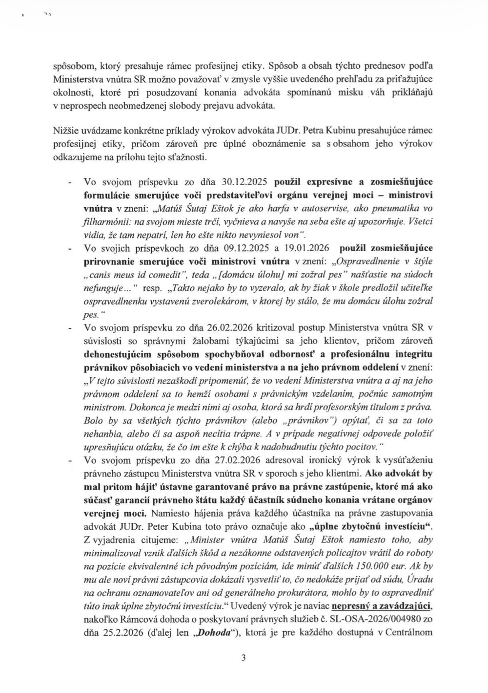 Znenie sťažnosti ministerstva vnútra na advokáta vyšetrovateľov okolo Jána Čurillu, Petra Kubinu