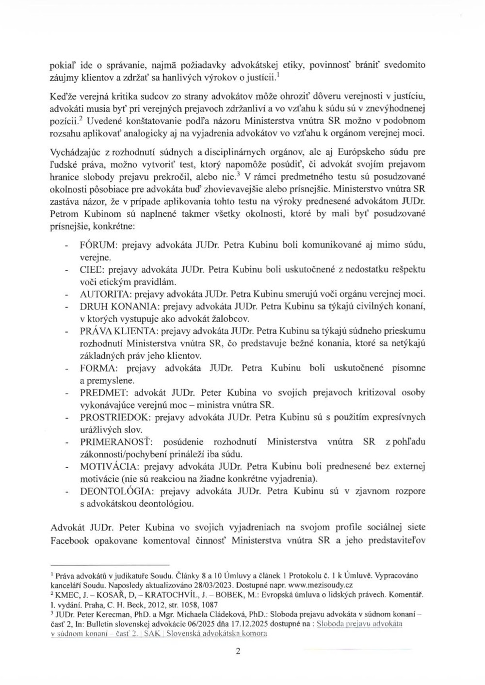 Znenie sťažnosti ministerstva vnútra na advokáta vyšetrovateľov okolo Jána Čurillu, Petra Kubinu