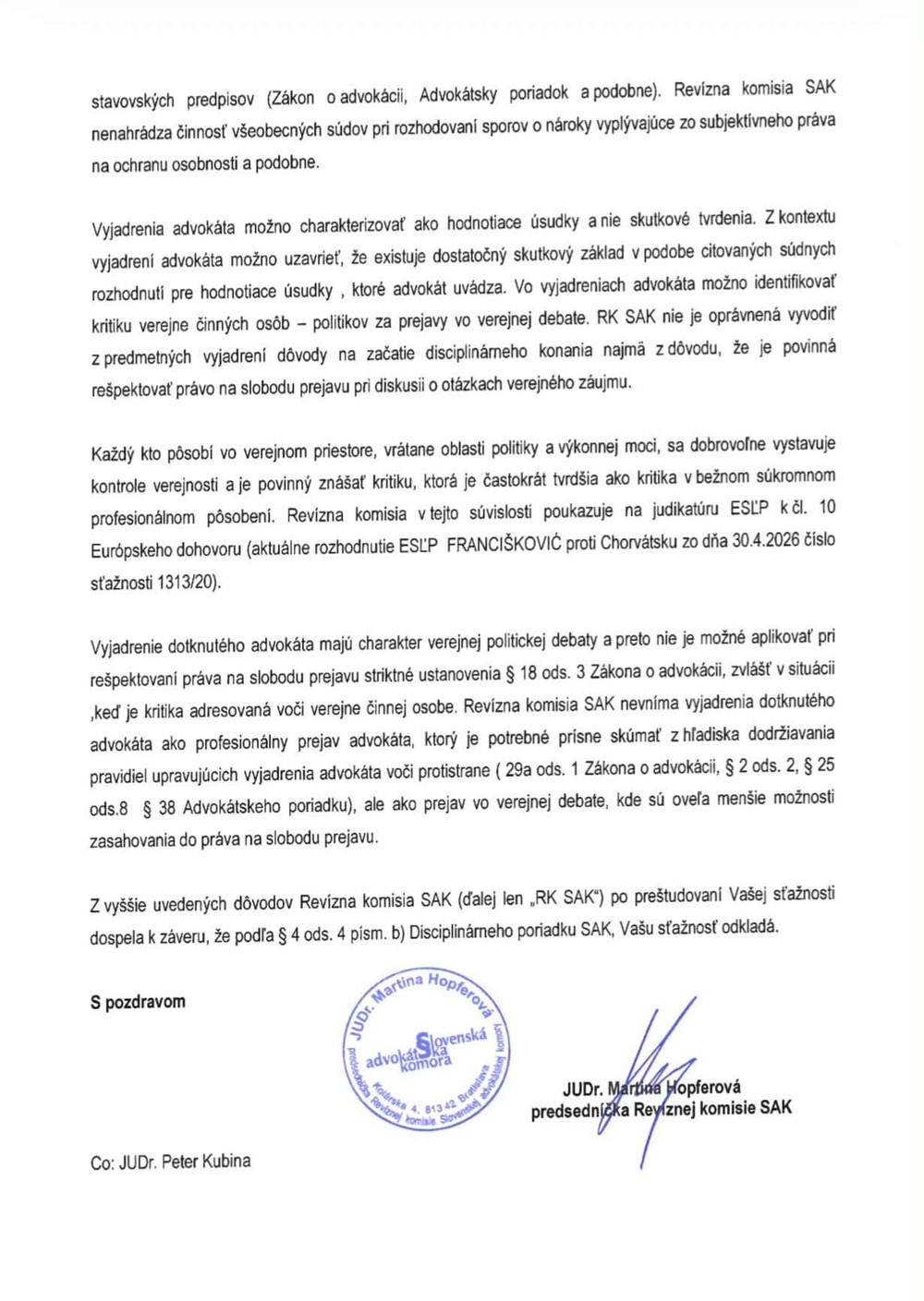 Šutaj Eštok neuspel s disciplinárnym návrhom na advokáta Kubinu