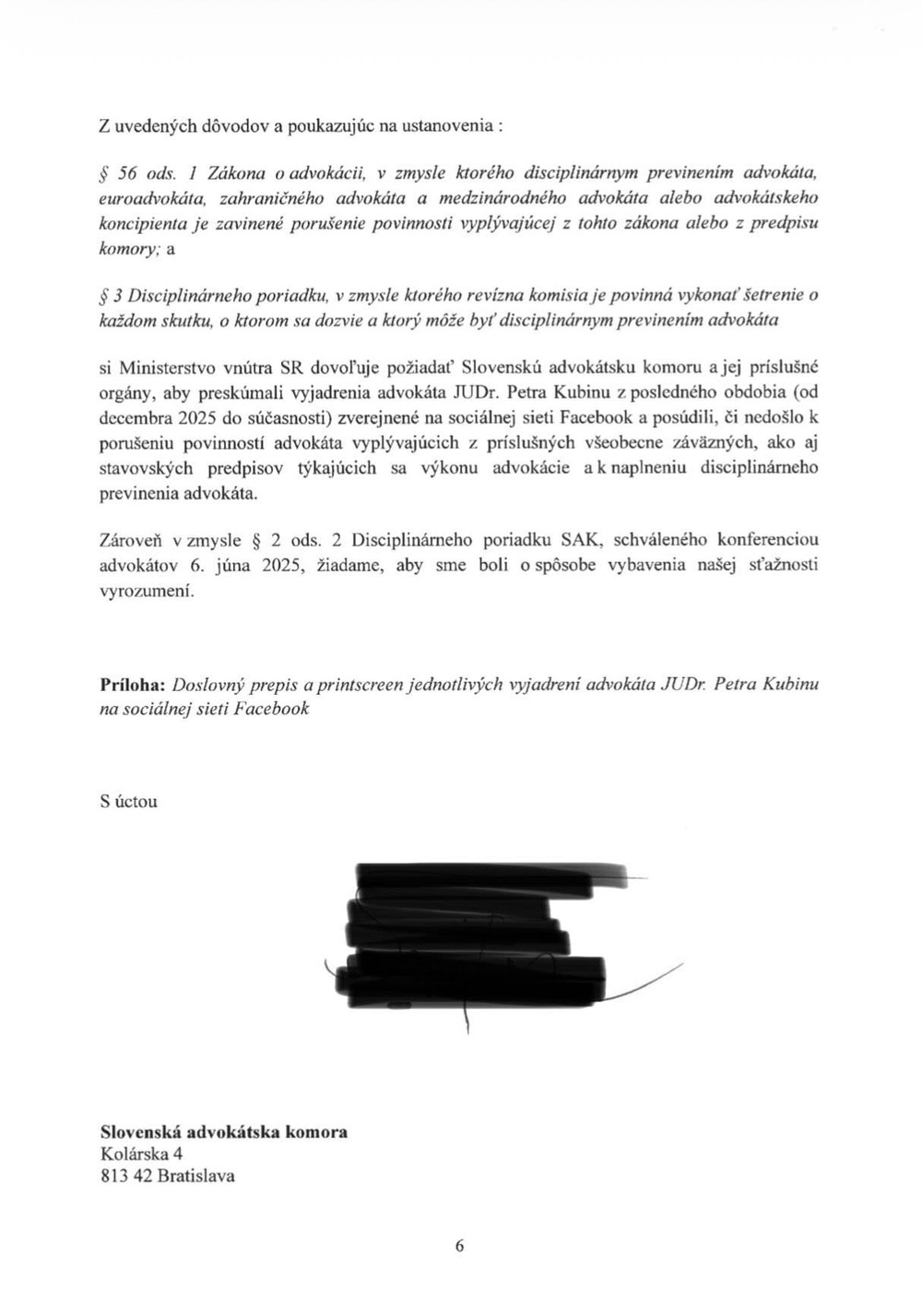 Znenie sťažnosti ministerstva vnútra na advokáta vyšetrovateľov okolo Jána Čurillu, Petra Kubinu