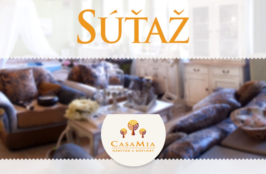 SÚŤAŽ s reláciou Postavíme, opravíme, zveľadíme: Vyhrajte poukážky na nákup v sieti Casa Mia!