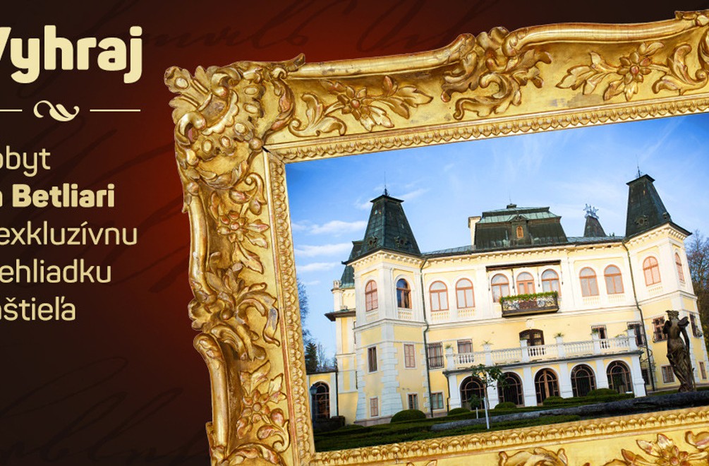 Súťaž so seriálom 1890: Vyhraj pobyt na Betliari a exkluzívnu prehliadku kaštieľa!