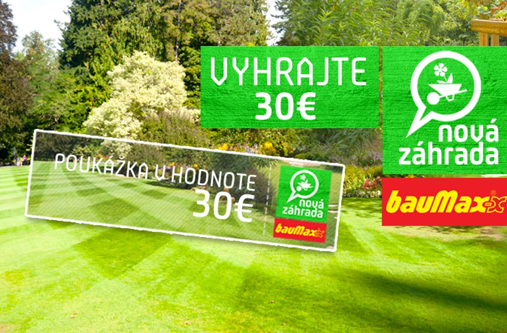 Súťaž s Novou záhradou: Ako môžete vyhrať 30-eurový nákup v Baumaxe za jedinú fotku?