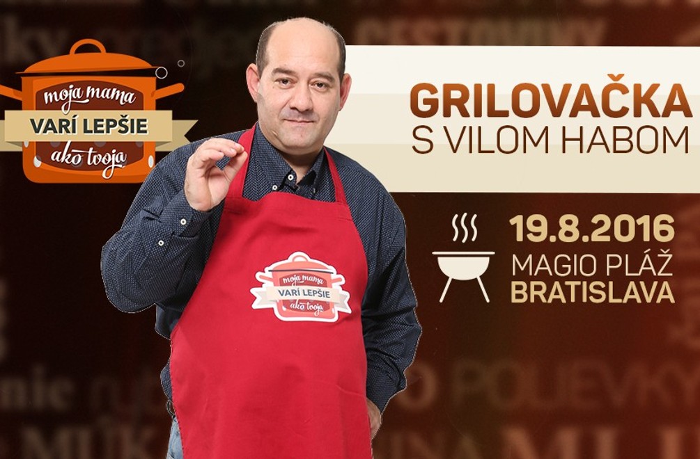 Ugrilujte si dobroty pod holým nebom: Čakáme vás na gril párty s Vilom Habom!