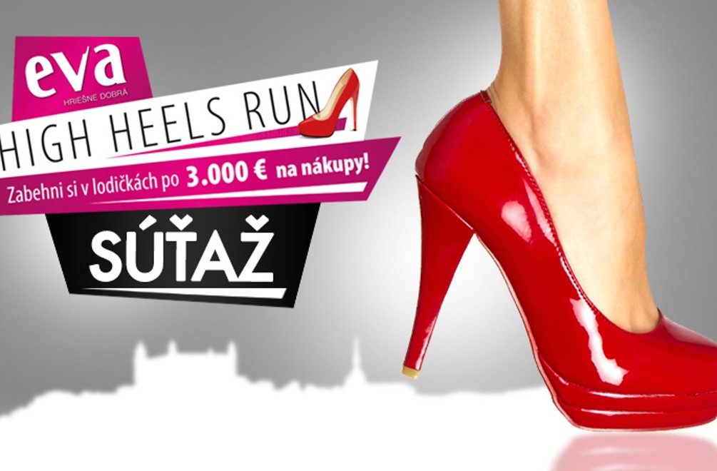 SÚŤAŽ: S EVA HIGH HEELS RUN hráme o ďalší balíček kozmetických výrobkov!