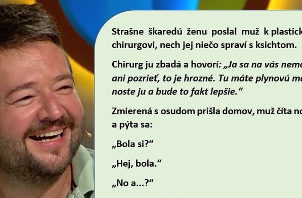 Škaredú ženu poslal muž k plastickému chirurgovi: Za čo v skutočnosti zaplatil?