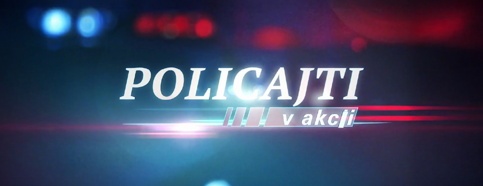 Policajti v akcii - škandalózne prípady