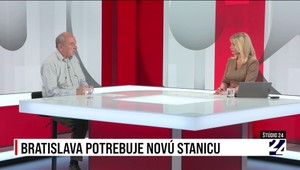 Štúdio 24: Bratislava potrebuje novú stanicu