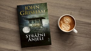 Strážni anjeli: Právnický triler Johna Grishama