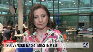 Rozhovor o tom, že Slovensko je na 24. mieste v EÚ