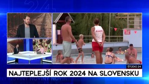 Štúdio 24: Najteplejší rok 2024 na Slovensku