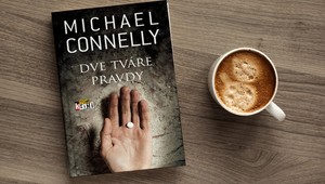 Michael Connelly: Dve tváre pravdy