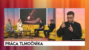 Rozhovory 24: Práca tlmočníka
