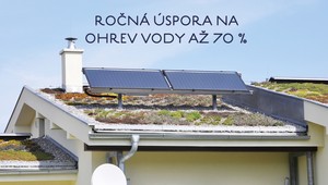 Uvažujete nad solárnymi kolektormi? Získajte príspevok až 1750 €
