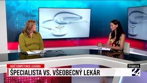 Štúdio 24 o nových kompetenciách všeobecných lekárov