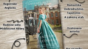 Nová historická romanca Manželská pretvárka: Mladá matka sa bude musieť naučiť dôverovať svojmu okoliu...