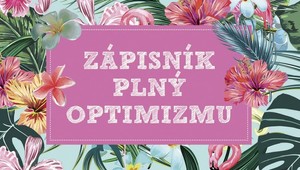 Zápisník plný optimizmu do vašej kabelky: Táto kniha vám zlepší každý deň