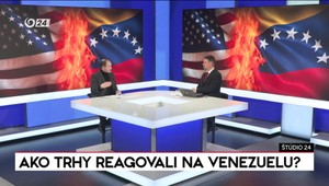 Štúdio 24: Ako trhy reagovali na Venezuelu?