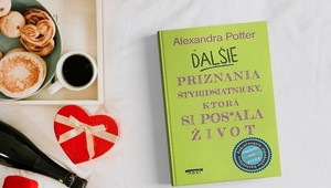 Vtipný a dojímavý príbeh štyridsiatničky, ktorá si pokašlala život: V tomto sa nájde každá žena