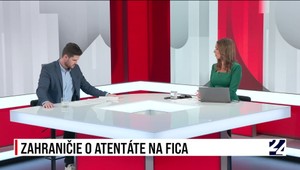 Štúdio 24 o zahraničných reakciách na atentát na premiéra Fica