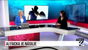 Štúdio 24 o tom, že aj facka je násilie
