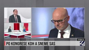 Štúdio 24: Po kongrese KDH a sneme SaS