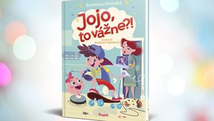 Super tip na darček pod stromček: Práve vyšla krásna a bláznivá detská knižka Jojo, to vážne?!