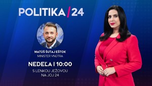 POLITIKA 24 na JOJ 24: pozvanie do štúdia prijal Matúš Šutaj Eštok