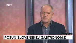 Rozhovory 24: Posun slovenskej gastronómie