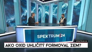 Spektrum 24 o tom, ako oxid uhličitý formoval Zem