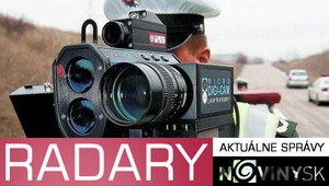 Vodiči pozor! Tu na vás čihajú radary