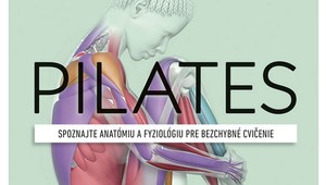 Pilates: Všetko o účinkoch tohto cvičenia, tréningové zostavy a užitočné rady