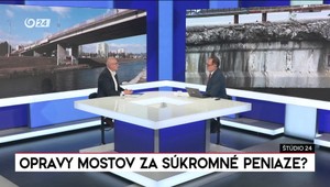 Štúdio 24: Opravy mostov za súkromné peniaze?