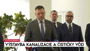 Tlačová beseda ministra Tarabu k výstavbe kanalizácie a čističky vôd