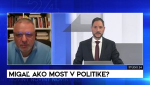 Štúdio 24: Migaľ ako most v politike?