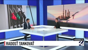 Ekonomika 24: Radosť tankovať