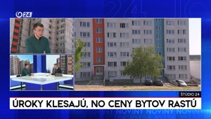 Štúdio 24: Úroky klesajú, no ceny bytov rastú
