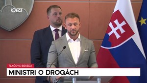 Tlačová beseda ministrov Eštoka a Šaška o drogách