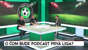 Štúdio 24: O čom bude Podcast Prvá liga?
