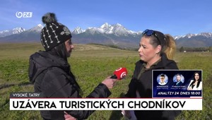 Rozhovory 24: Uzávera turistických chodníkov