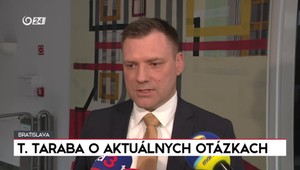 Minister životného prostredia Taraba o aktuálnych otázkach