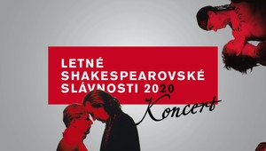 Vychutnajte si exkluzívny hudobný zážitok, aký tu ešte nebol: KONCERT SHAKESPEARE 2020