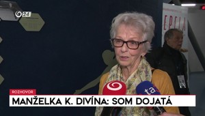Rozhovory 24: Dojatá manželka Karola Divína