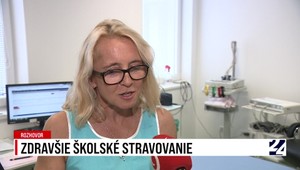 Rozhovory 24 o zdravšom školskom stravovaní