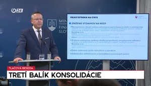 Tlačová beseda ministra financií k tretiemu balíku konsolidácie