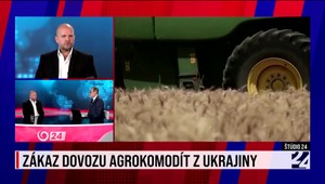 Štúdio 24 o zákaze dovozu agrokomodít z Ukrajiny