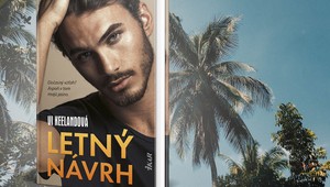 Práve vyšla šteklivá romanca Letný návrh: Každá žena raz stretne muža, na ktorého nikdy nezabudne...