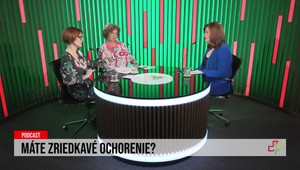 Máte zriedkavé ochorenie?