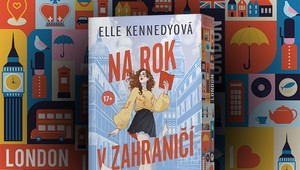 Dievča v Londýne, dvaja muži a jedno veľké rozhodnutie. Elle Kennedy a Na rok v zahraničí