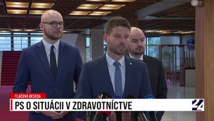 Tlačová beseda: PS o aktuálnej situácii v zdravotníctve